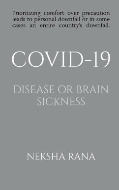 Covid-19 Disease or Brain Sickness - Rana, Neksha