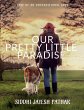 Our pretty little paradise - Bild 1