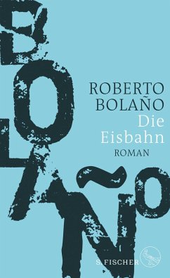 Die Eisbahn (Mängelexemplar) - Bolaño, Roberto