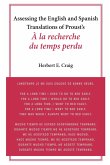 Assessing the English and Spanish Translations of Proust's À la recherche du temps perdu" (eBook, PDF)