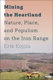 Mining the Heartland (eBook, ePUB)
