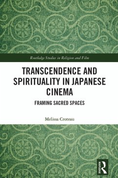 Transcendence and Spirituality in Japanese Cinema (eBook, ePUB) Cover Transcendence and Spirituality in Japanese Cinema (eBook, ePUB)