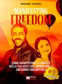 Manifesting Freedom (eBook, ePUB)