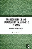 Transcendence and Spirituality in Japanese Cinema (eBook, PDF)