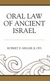 Oral Law of Ancient Israel (eBook, ePUB) Oral Law of Ancient Israel (eBook, ePUB)