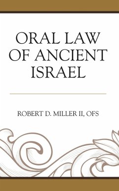Oral Law of Ancient Israel (eBook, ePUB) Cover Oral Law of Ancient Israel (eBook, ePUB)