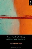 Understanding Kristeva, Understanding Modernism (eBook, PDF)