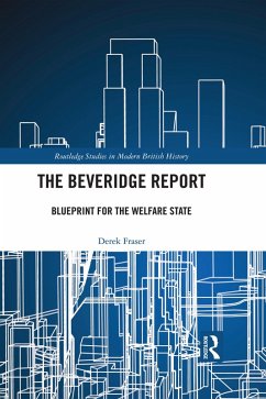 The Beveridge Report (eBook, PDF) - Fraser, Derek