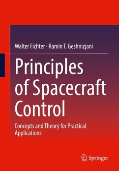 Principles of Spacecraft Control (eBook, PDF) - Fichter, Walter; Geshnizjani, Ramin T.