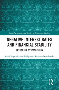 Negative Interest Rates and Financial Stability (eBook, PDF) - Rogowicz, Karol; Iwanicz-Drozdowska, Malgorzata