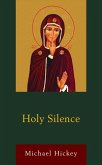 Holy Silence (eBook, ePUB)