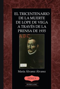 Cover El tricentenario de la muerte de Lope de Vega a través de la prensa de 1935 (eBook, PDF)