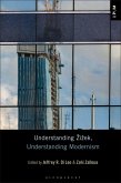 Understanding Zizek, Understanding Modernism (eBook, PDF)