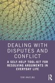 Dealing with Disputes and Conflict (eBook, ePUB)