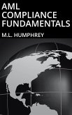AML Compliance Fundamentals (Regulatory Compliance Essentials, #2) (eBook, ePUB)
