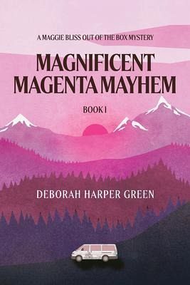 Magnificent Magenta Mayhem (eBook, ePUB) Magnificent Magenta Mayhem (eBook, ePUB)