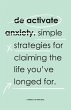 De-Activate Anxiety (eBook, ePUB) - Bild 1