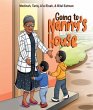 Going to Nanny's House (eBook, ePUB) - Bild 1