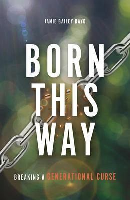 Born This Way (eBook, ePUB) Born This Way (eBook, ePUB)