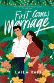 First Comes Marriage (eBook, ePUB)