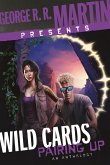 George R. R. Martin Presents Wild Cards: Pairing Up (eBook, ePUB)