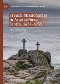 French Missionaries in Acadia/Nova Scotia, 1654-1755 (eBook, PDF)