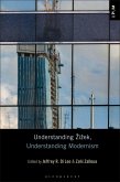Understanding Zizek, Understanding Modernism (eBook, ePUB)
