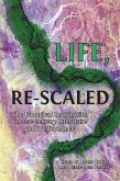 Life, Re-Scaled (eBook, ePUB)