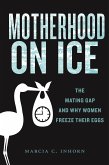 Motherhood on Ice (eBook, ePUB)