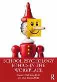 School Psychology Ethics in the Workplace (eBook, ePUB)