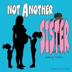 Not Another Sister (eBook, ePUB)