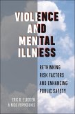 Violence and Mental Illness (eBook, ePUB) Violence and Mental Illness (eBook, ePUB)