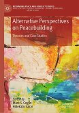 Alternative Perspectives on Peacebuilding (eBook, PDF)
