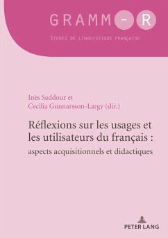 Réflexions sur les usages et les utilisateurs du français : aspects acquisitionnels et didactiques (eBook, PDF)