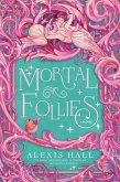 Mortal Follies (eBook, ePUB)