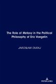 The Role of Metaxy" in the Political Philosophy of Eric Voegelin (eBook, PDF)