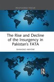 The Rise and Decline of the Insurgency in Pakistan's FATA (eBook, PDF)