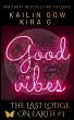 Good Vibes: A YA Fantasy (The Last... - Bild 1