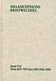 Melanchthons Briefwechsel / Textedition. Band T 23: 6691-7093 (Januar 1553-Februar 1554) (eBook, PDF)
