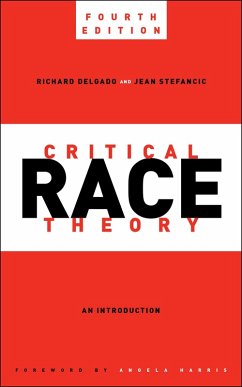 Cover Critical Race Theory, Fourth Edition (eBook, ePUB)