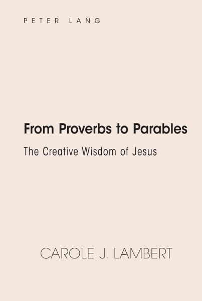 From Proverbs to Parables (eBook, PDF) From Proverbs to Parables (eBook, PDF)