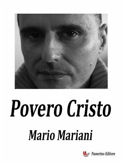 Povero Cristo (eBook, ePUB) - Mariani, Mario