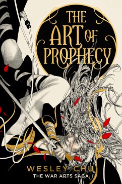 The Art of Prophecy (eBook, ePUB) - Chu, Wesley