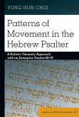 Patterns of Movement in the Hebrew Psalter (eBook, PDF)