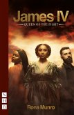 James IV: Queen of the Fight (NHB Modern Plays) (eBook, ePUB)