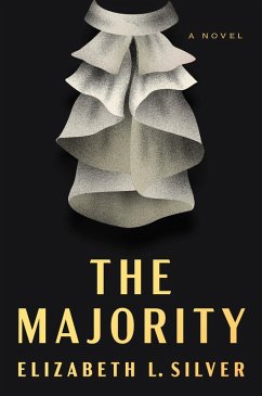 The Majority (eBook, ePUB) - Silver, Elizabeth L.