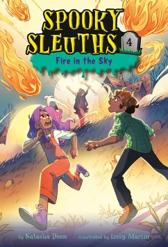 Spooky Sleuths #4: Fire in the Sky (eBook, ePUB) - Deen, Natasha