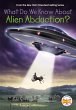 What Do We Know About Alien Abduction?... - Bild 1