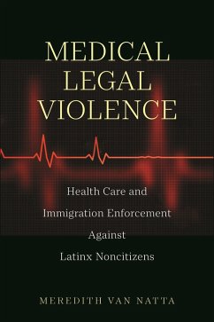 Medical Legal Violence (eBook, ePUB) - Natta, Meredith van