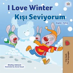 I Love Winter Kışı Seviyorum (eBook, ePUB) - Admont, Shelley; KidKiddos Books